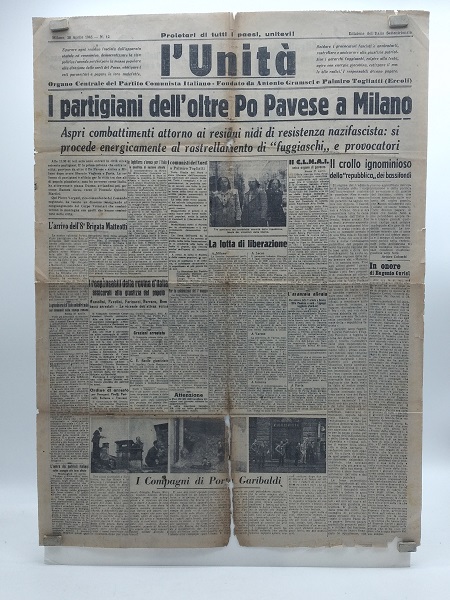 L'Unità. Organo centrale del partito Comunista italiano.  Milano, 28 aprile 1945